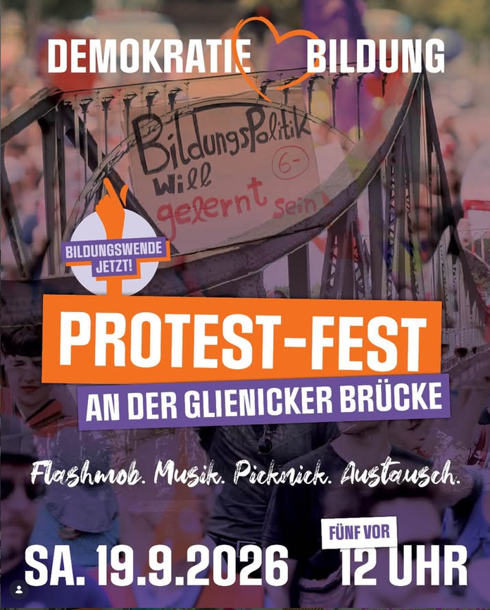 Protestfest 19.9. ab fünf vor zwölf an der Glienicker Brücke